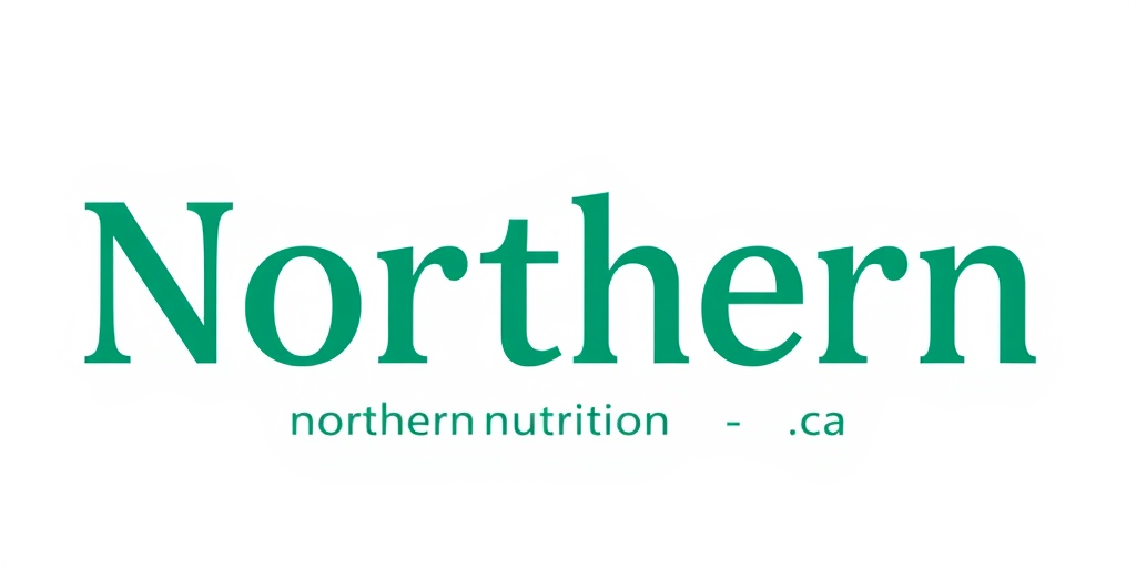 Northern Nutrition